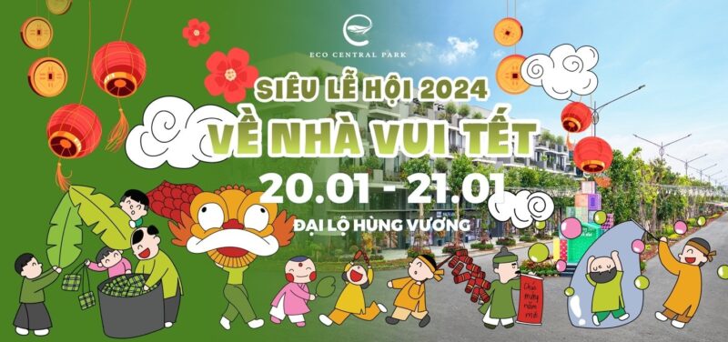 siêu lễ hội về nhà vui tết